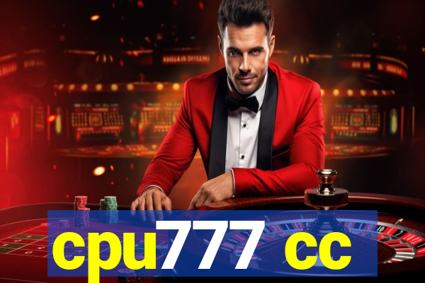 cpu777 cc